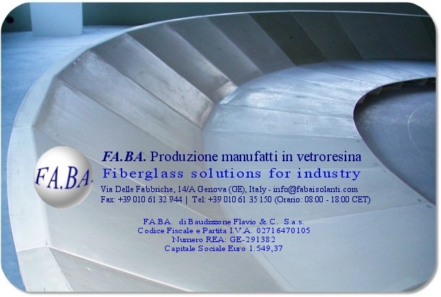 FABAISOLANTI.COM - Produzione manufatti in vetroresina - Fiberglass solutions for industry